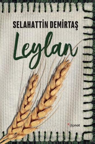 Leylan - Selahattin Demirtaş | Dipnot - 9786052318478