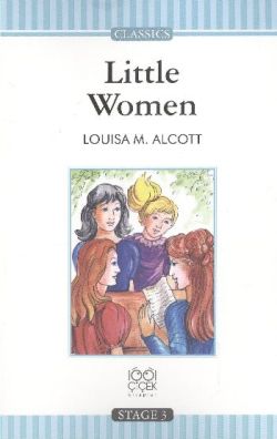Little Women Stage 3 Kalın - Louisa May Alcott | 1001 Çiçek - 97860534