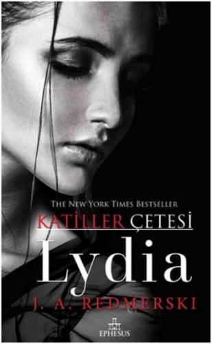 Lydıa Katiller Çetesi Ciltli - J.a Redmerski | Ephesus - 9786052064597