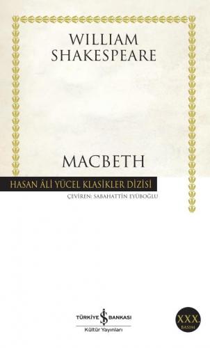 Macbeth - Hasan Ali Yücel Klasikleri 38 - William Shakespeare | İş Ban