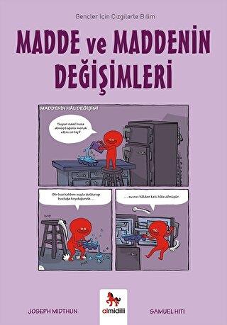 Madde Ve Maddenin Değişimleri - Gençler İçin Çizgilerle Bilim