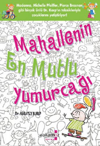 Mahallenin En Mutlu Yumurcağı - Harvey Karp | Yakamoz - 9789758809738