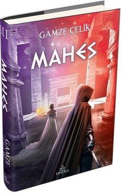 Mahes - Gamze Çelik | Ephesus - 9786258133080