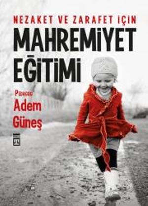 Mahremiyet Eğitimi - Nezaket Ve Zarafet İçin