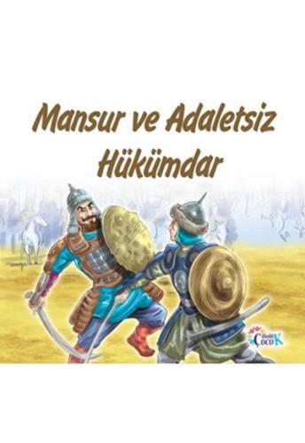 Mansur Ve Adaletsiz Hükümdar