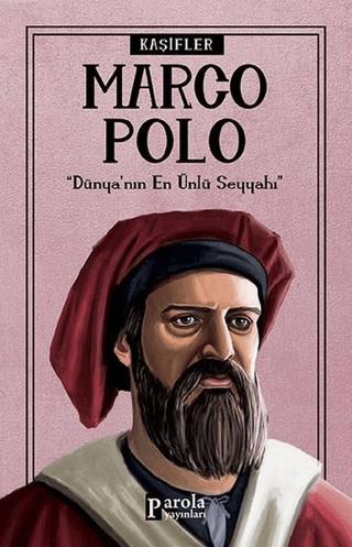 Marco Polo - Kaşifler - Turan Tektaş | Parola - 9786057522634