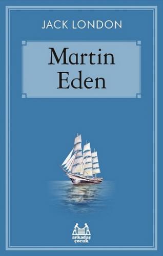 Martin Eden - Jack London | Arkadaş - 9786057921550