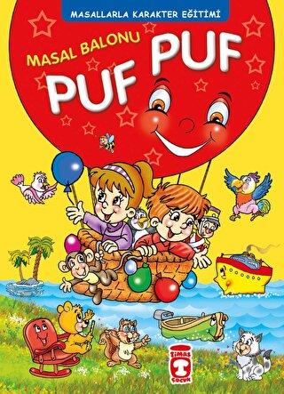 Masal Balonu Puf Puf - Masallarla Karakter Eğitimi - Müjgan Şeyhi | Ti