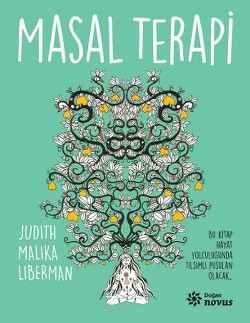 Masal Terapi - Judith Malika Liberman | Doğan Novus - 9786050925357