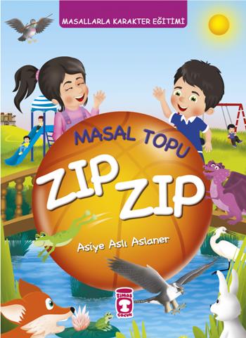 Masal Topu Zıp Zıp Ciltli - Asiye Aslı Aslaner | Timaş Çocuk - 9786050