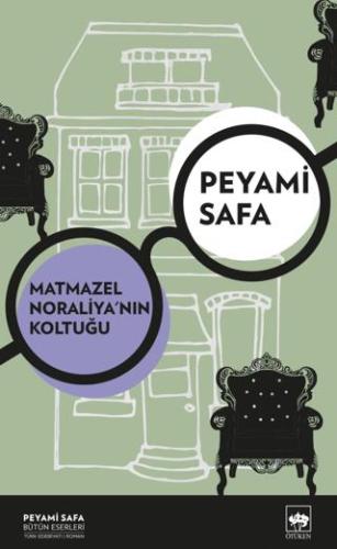 Matmazel Noraliya'nın Koltuğu - Peyami Safa | Ötüken - 9786254085123