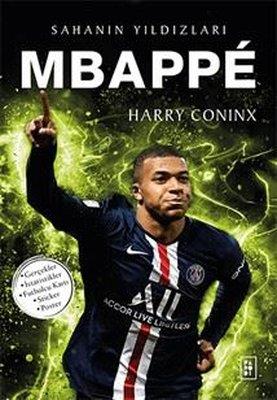 Mbappe Sahanın Yıldızları - | PARODİ - 9786258364798