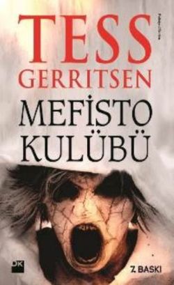 Mefisto Kulübü - Tess Gerritsen | Doğan Kitap - 9786050949698