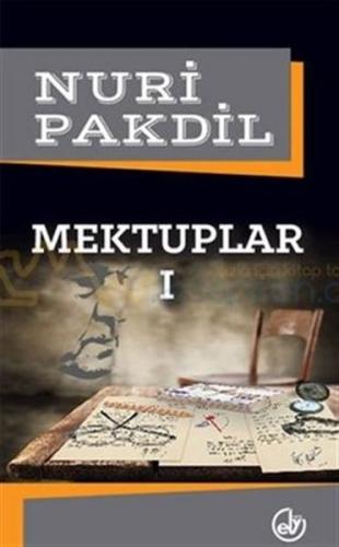 Mektuplar 1 - Nuri Pakdil | Edebiyat Dergisi - 9789757013396