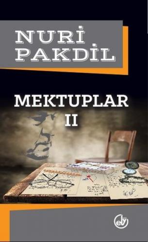 Mektuplar 2 - Nuri Pakdil | Edebiyat Dergisi - 9789757013402