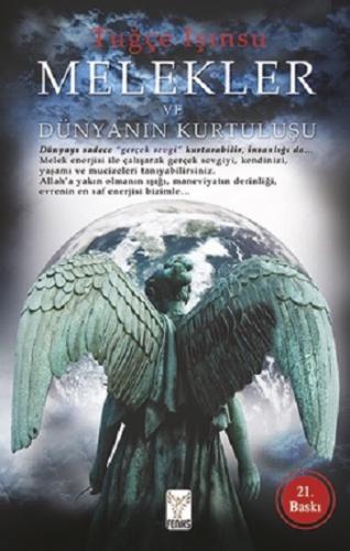 Melekler Ve Dünyanın Kurtuluşu