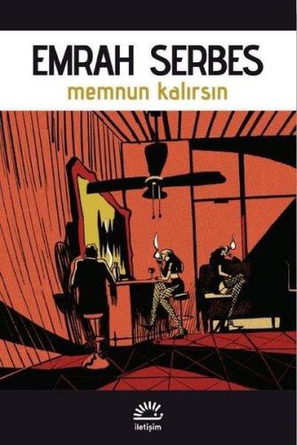 Memnun Kalırsın - Emrah Serbes | İletişim - 9789750534751