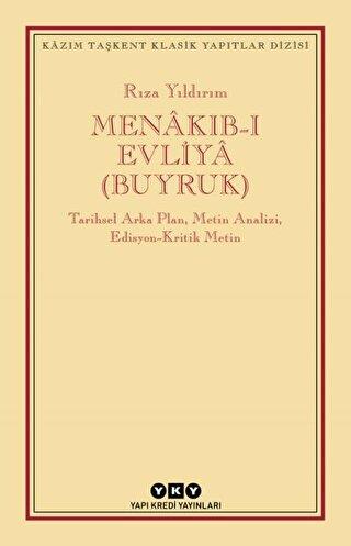 Menakıb-ı Evliya (buyruk) - Rıza Yıldırım | Yky - 9789750848599