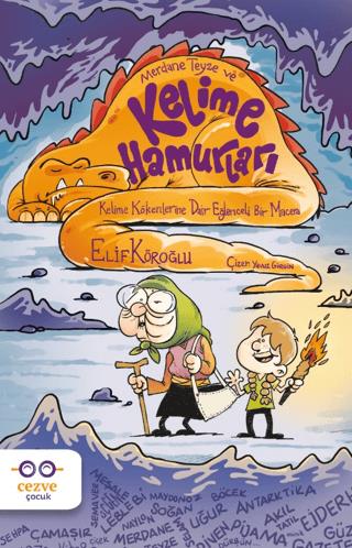 Merdane Teyze Ve Kelime Hamurları