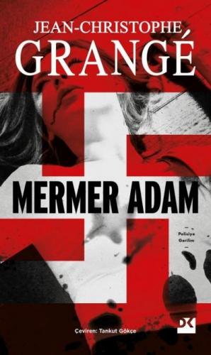 Mermer Adam - Jean-christophe Grange | Doğan Kitap - 9786258344882