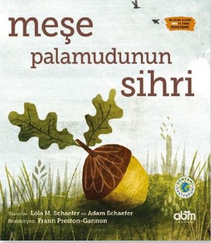 Meşe Palamudunun Sihri - Lola M. Schaefer | Abm - 9786055171933