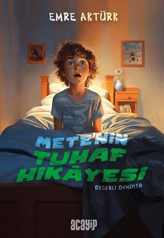 Metenin Tuhaf Hikayesi - Emre Aktürk | Acayip Kitaplar - 9786257463799