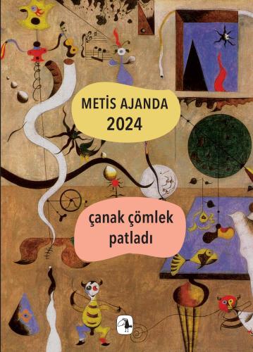 Metis Ajanda 2024: Çanak Çömlek Patladı - Kolektif | Metis - 978605316