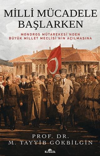Milli Mücadele Başlarken