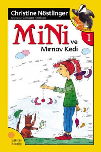 Mini 1 Ve Mırnav Kedi - Christine Nöstlinger | Günışığı - 978975622773