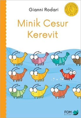 Minik Cesur Kerevit - Gianni Rodari | Fom - 9786059166959