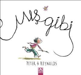 Mış Gibi - Peter H. Reynolds | Altın - 9789752117815