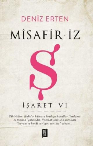 Misafiriz Ş - İşaret Vı