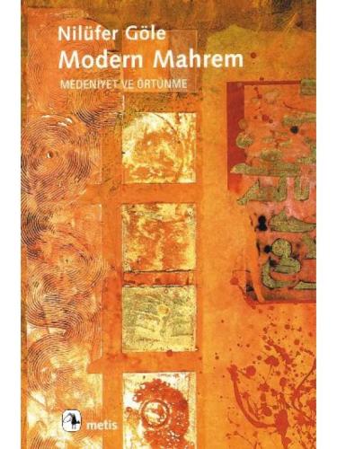 Modern Mahrem - Nilüfer Göle | Metis - 9789753421942