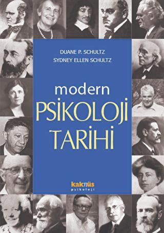 Modern Psikoloji Tarihi - Duane P. Schultz | Kaknüs - 9789756963852