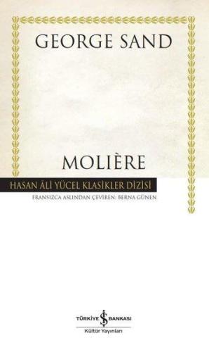 Moliere - Hasan Ali Yücel Klasikler - George Sand | İş Bankası - 97862