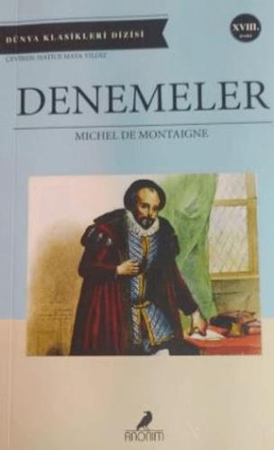 Montaigne Denemeler - Michel De Montaigne | Anonim Yayıncılık - 979994