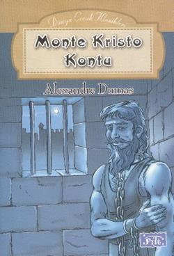 Monte Kristo Kontu- Dünya Çocuk Klasikleri - Alexandre Dumas | Parıltı
