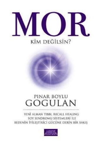 Mor Kim Değilsin ? - Pınar Boylu Gogulan | Libros - 9786059151412