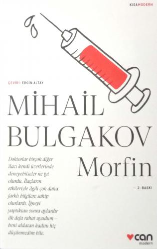 Morfin - Kısamodern - Mihail Bulgakov | Can - 9789750740374