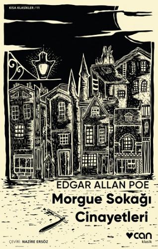 Morgue Sokağı Cinayetleri - Edgar Allan Poe | Can - 9789750741210