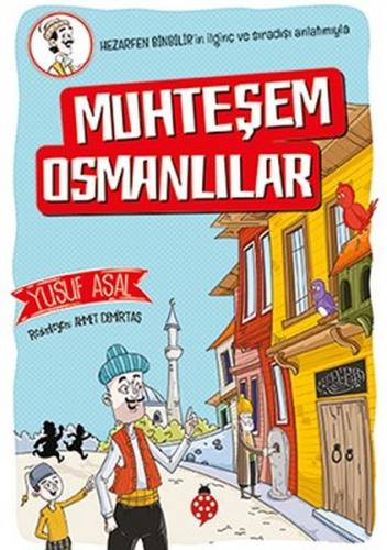 Muhteşem Osmanlılar - Yusuf Asal | Uğurböceği - 9786052236154