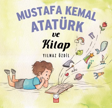 Mustafa Kemal Atatürk Ve Kitap - Yılmaz Özdil | Kırmızı Kedi - 9786052