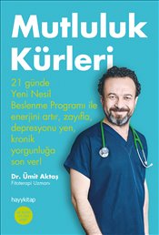 Mutluluk Kürleri - Ümit Aktaş | Hayy - 9786059841658