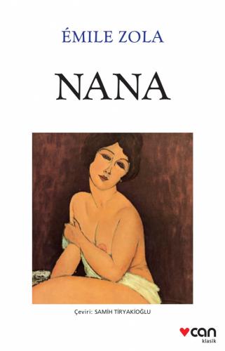Nana - Emile Zola | Can - 9789750743139