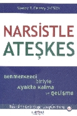 Narsistle Ateşkes - Wendy Behary | Psikonet - 9786058547124