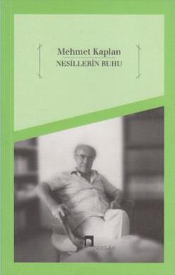 Nesillerin Ruhu - Mehmet Kaplan | Dergah - 9789759953386