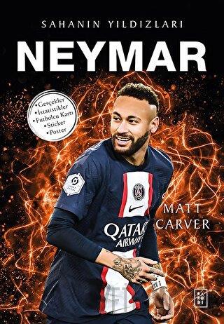 Neymar - Sahanın Yıldızları - | PARODİ - 9786258364903