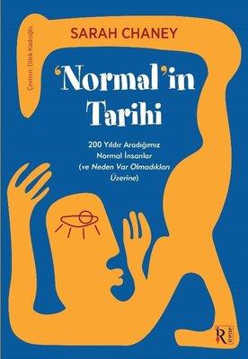 Normal'in Tarihi - Sarah Chaney | Muhtelif - 9786057158062
