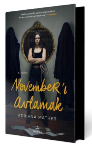 November'ı Avlamak