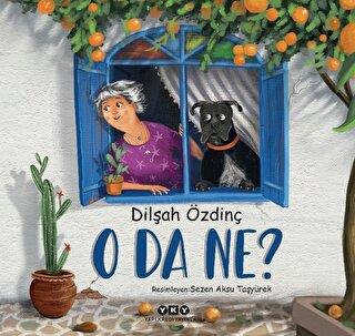 O Da Ne? - Dilşah Özdinç | Yky - 9789750858116